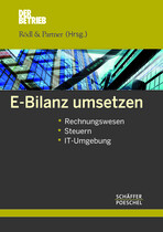 Rödl &amp; Partner GmbH (Hrsg.):
E-Bilanz umsetzen