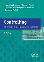 Hans-Ulrich Küpper, Gunther Friedl, Christian Hofmann, 
Yvette Hofmann, Burkhard Pedell:

Controlling
