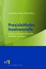 Blöse / Wieland-Blöse: Praxisleitfaden Insolvenzreife