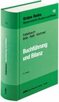 Regierungsdirektor Hermann Falterbaum, Wolfgang Bolk, Steuerberater, Prof. Dr. jur. Wolfram Reiß und
Oberregierungsrat Thomas Kirchner:
Buchführung und Bilanz
