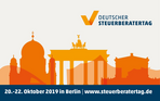 Deutscher Steuerberatertag vom 20. bis 22. Oktober 2019 in Berlin